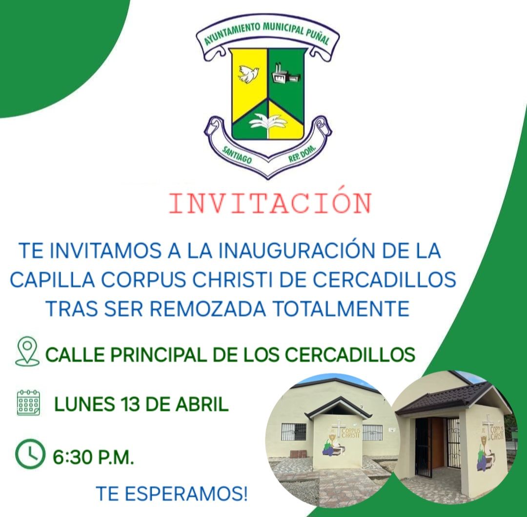 10 ABRIL, INVITACIÓN INAUGURACIÓN REMOZAMIENTO CAPILLA CORPUS CHRISTI LOS CERCADILLOS