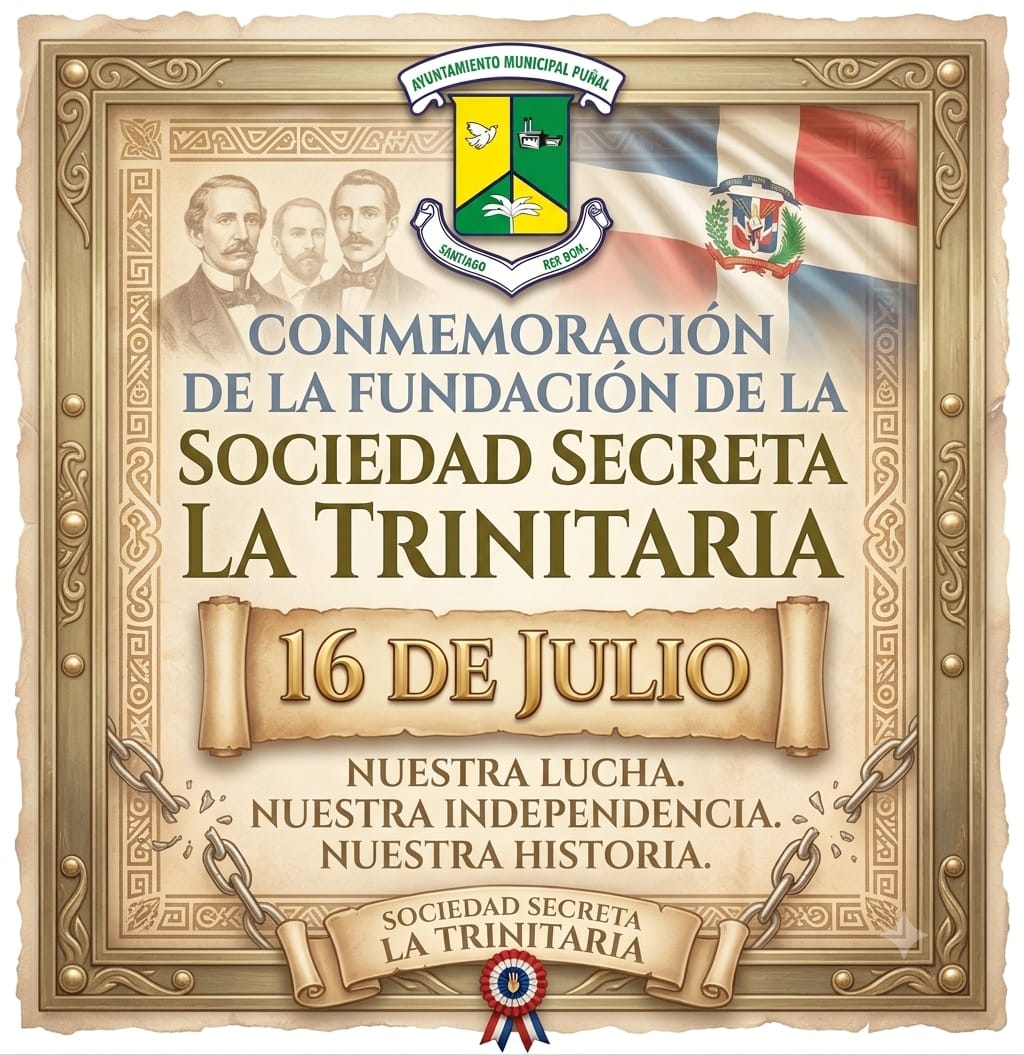 16 JULIO, FUNDACIÓN DE LA SOCIEDAD SECRETA LA TRINITARIA